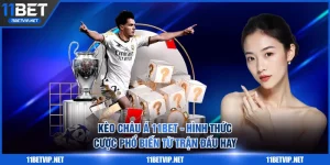 Kèo châu Á 11BET